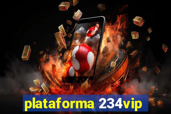 plataforma 234vip